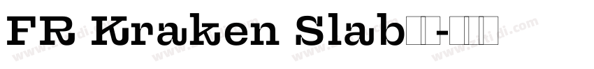 FR Kraken Slab字体字体转换